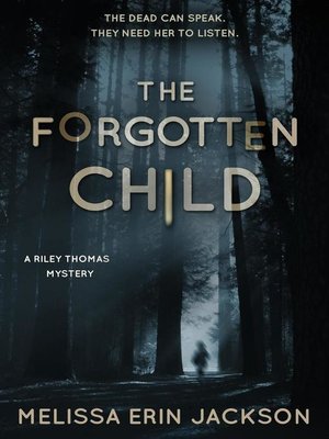 cover image of The Forgotten Child